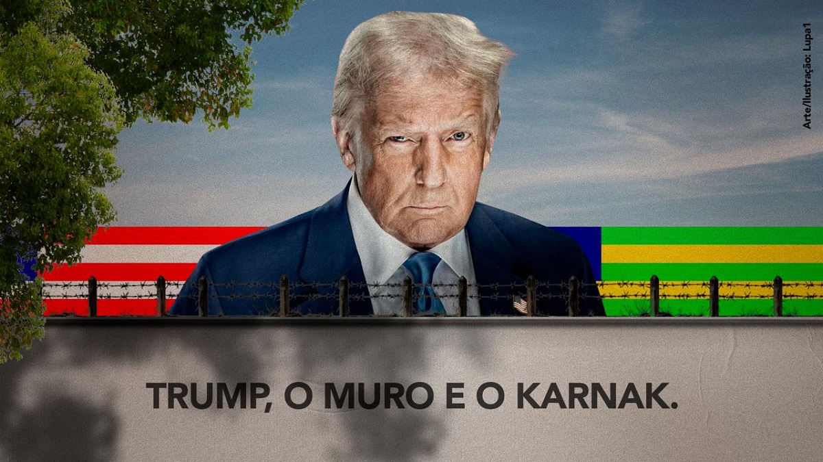 Trump, o muro e o Karnak