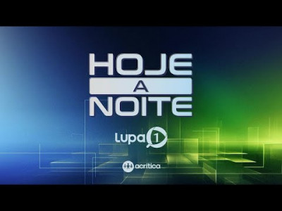 Hoje a Noite | AO VIVO - 25/06/2025 - TV Lupa1