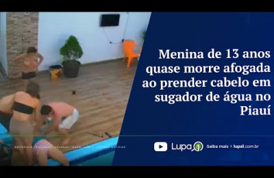 Menina de 13 anos quase morre afogada ao prender cabelo em sugador de água no Piauí