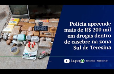 Polícia apreende mais de R$ 200 mil em drogas dentro de casebre na zona Sul de Teresina