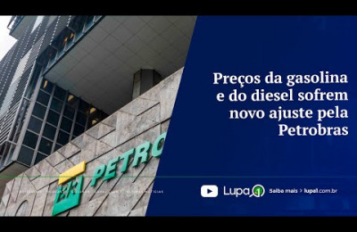 Preços da gasolina e do diesel sofrem novo ajuste pela Petrobras