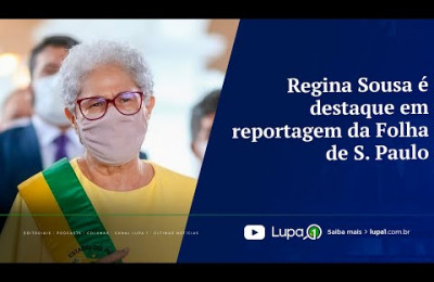Regina Sousa é destaque em reportagem da Folha de S. Paulo